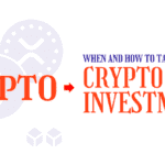 When and How To Take Profits on Your Crypto Investment