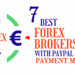 7 Best Forex Brokers with PayPal Payment
