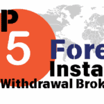 Forex Brokers With Instant Withdrawal