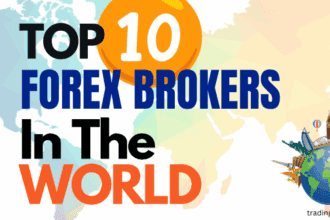 Top 10 Forex Brokers In the World