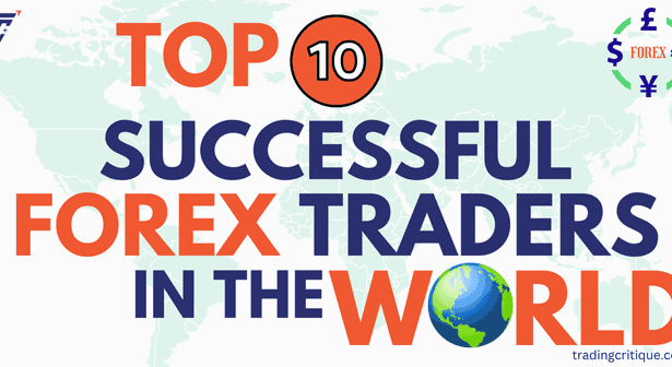 Top 10 Successful Forex Traders in the World 2025