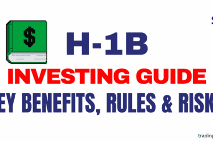 H-1B Investing Guide